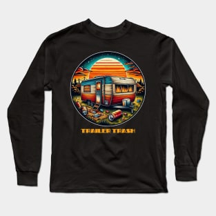 Trailer trash sunset Long Sleeve T-Shirt